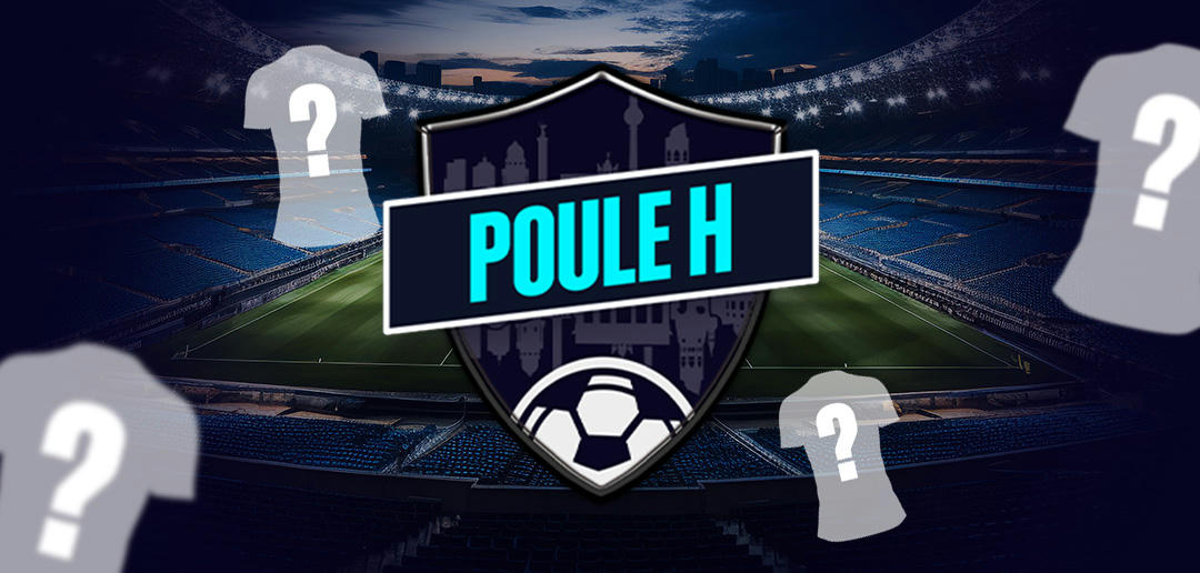Poule H WK 2026