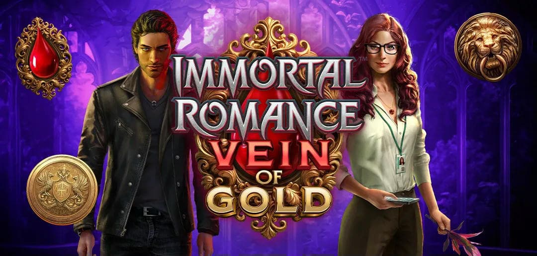Immortal Romance Vein of Gold
