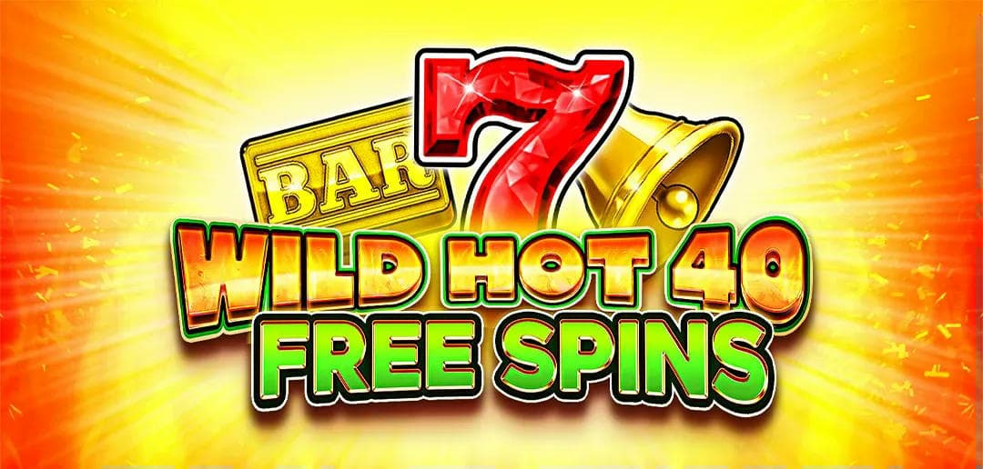 Game of the Week: Wild Hot 40 Free Spins